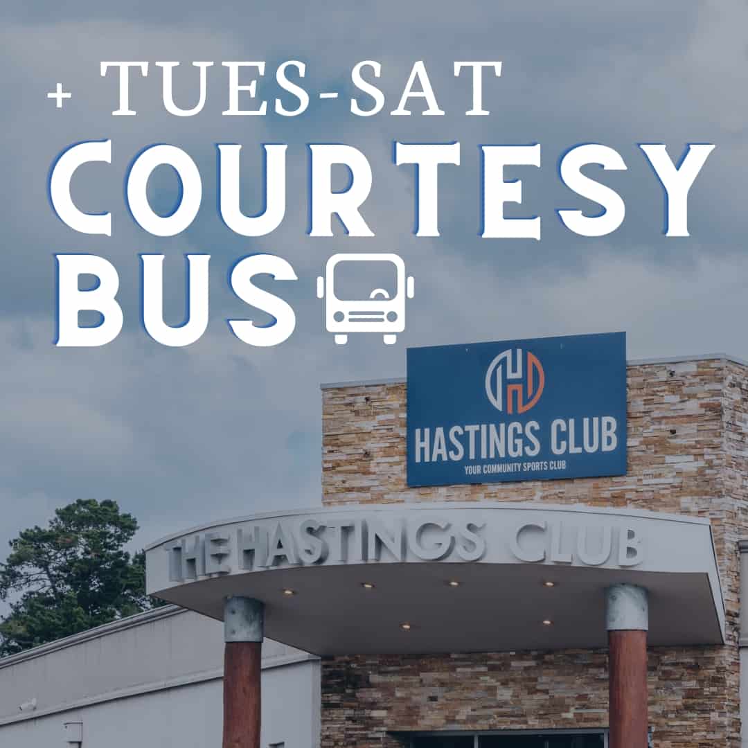 hastings club Thursday to Saturday courtesy bus